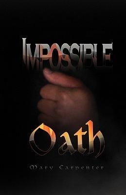 Impossible Oath