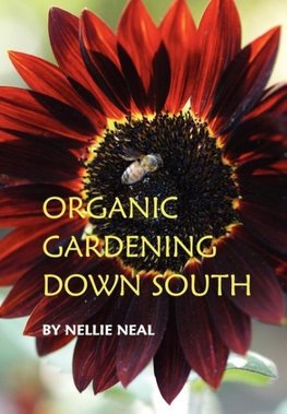 Organic Gardening Down South