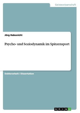 Psycho- und Soziodynamik im Spitzensport