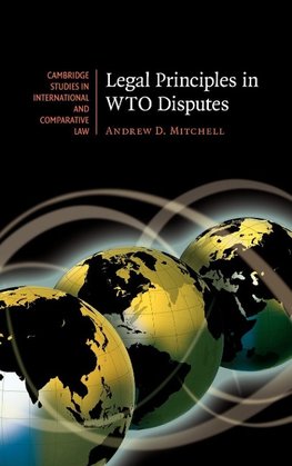 Legal Principles in WTO Disputes