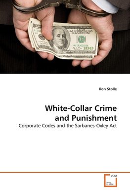 White-Collar Crime and Punishment
