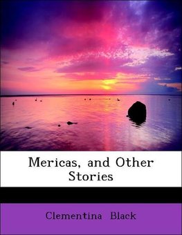 Mericas, and Other Stories