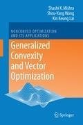 Generalized Convexity and Vector Optimization