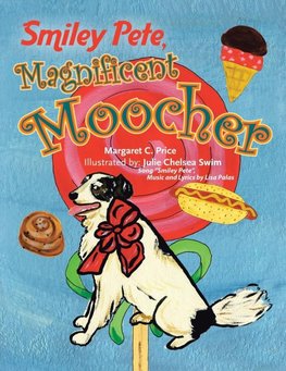 Smiley Pete, Magnificent Moocher