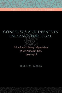 Consensus and Debate in Salazar's Portugal