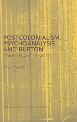 Postcolonialism, Psychoanalysis and Burton