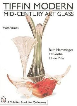 Hemminger, R: Tiffin Modern Mid-Century Art Glass