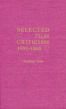 Selected Film Criticism