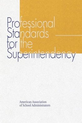 Professional Standards for the Superintendency