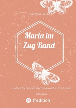 Maria im Zug Band 1