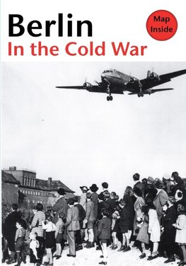 Berlin in the Cold War
