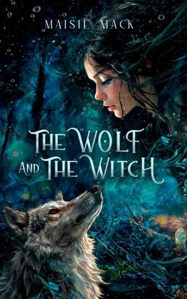The Wolf and the Witch