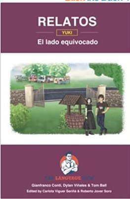 Relatos - Yuki - El lado equivocado - GCSE Reader