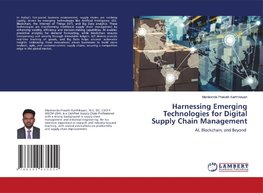 Harnessing Emerging Technologies for Digital Supply Chain Management