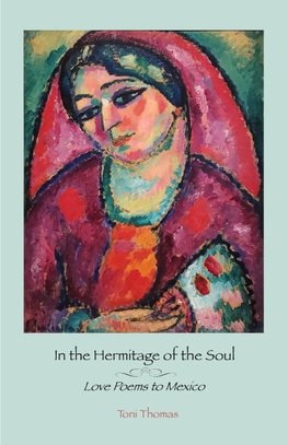 In the Hermitage of the Soul