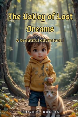 The Valley Of Lost Dreams