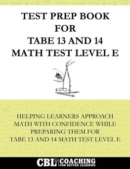 Test Prep Book  for TABE 13 and 14 Math Test Level E