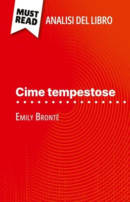 Cime tempestose di Emily Brontë (Analisi del libro)