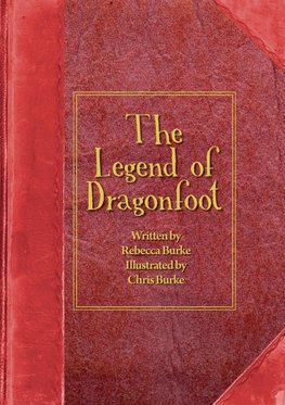 The Legend of Dragonfoot