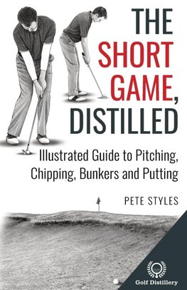 The Short Game, Distilled