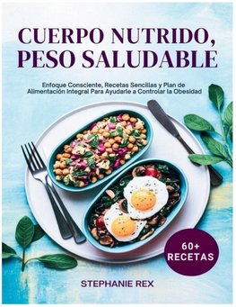 Cuerpo Nutrido, Peso Saludable