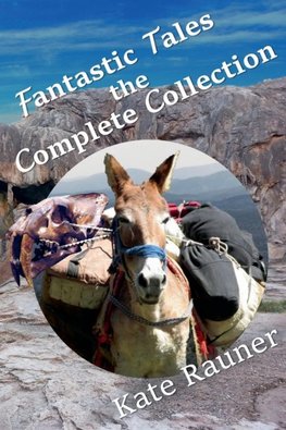 Fantastic Tales the Complete Collection
