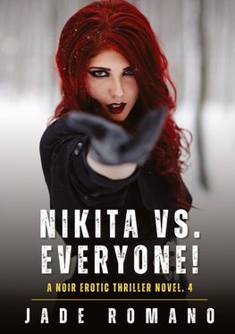 Nikita vs. Everyone!