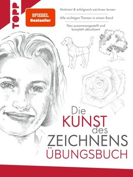 Die Kunst des Zeichnens Übungsbuch. Mit neuem Trainingskonzept