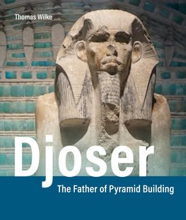 Egyptology: Djoser