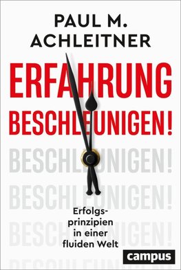 Erfahrung beschleunigen!