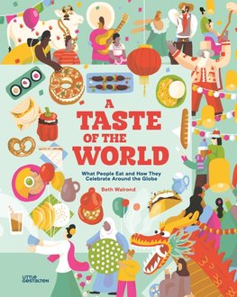 A Taste of the World (New Edition)
