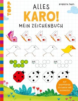 Alles Karo! Mein Zeichenbuch