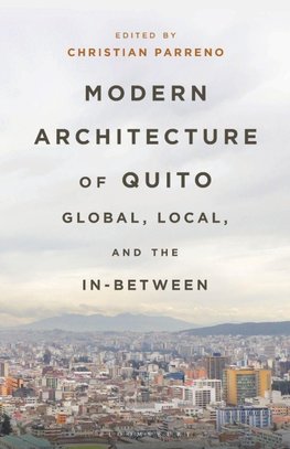 Modern Architecture of Quito