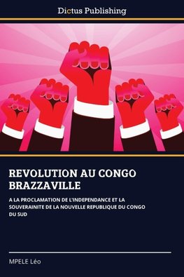 REVOLUTION AU CONGO BRAZZAVILLE