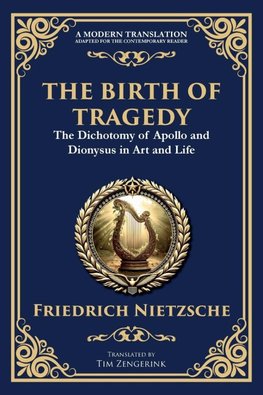 The Birth of Tragedy