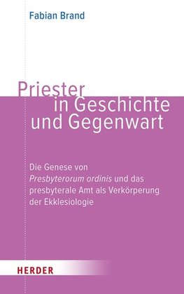 Priester in Geschichte und Gegenwart
