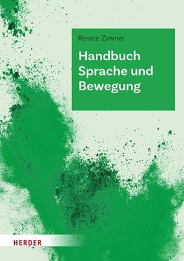 Handbuch Sprache und Bewegung