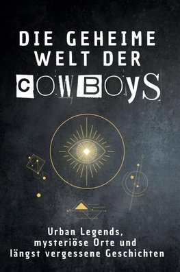 Die geheime Welt der Cowboys