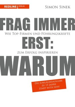 Frag immer erst: warum