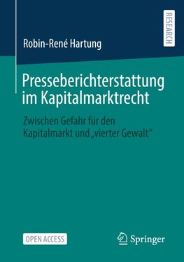 Presseberichterstattung im Kapitalmarktrecht
