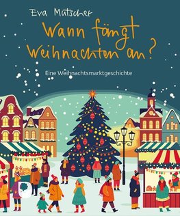 Wann fängt Weihnachten an?