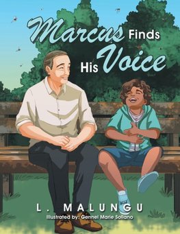 Marcus Finds His Voice