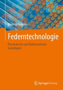 Federntechnologie