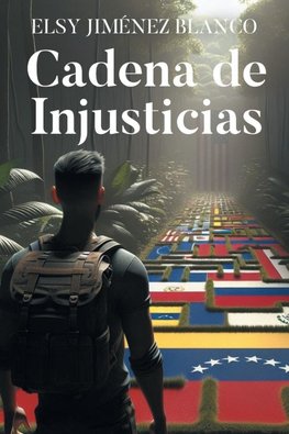 Cadena de Injusticias