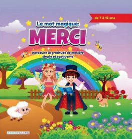 La Magie du Merci