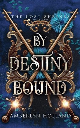 By Destiny Bound