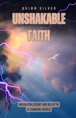 Unshakable Faith
