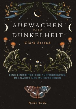 Aufwachen zur Dunkelheit