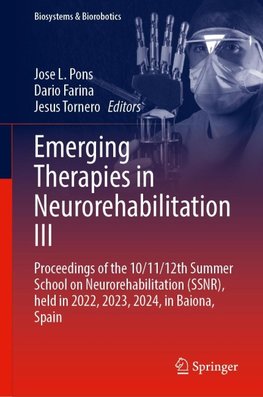 Emerging Therapies in Neurorehabilitation III