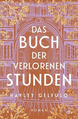 Das Buch der verlorenen Stunden